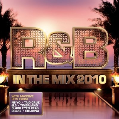 R&B In The Mix (2010)